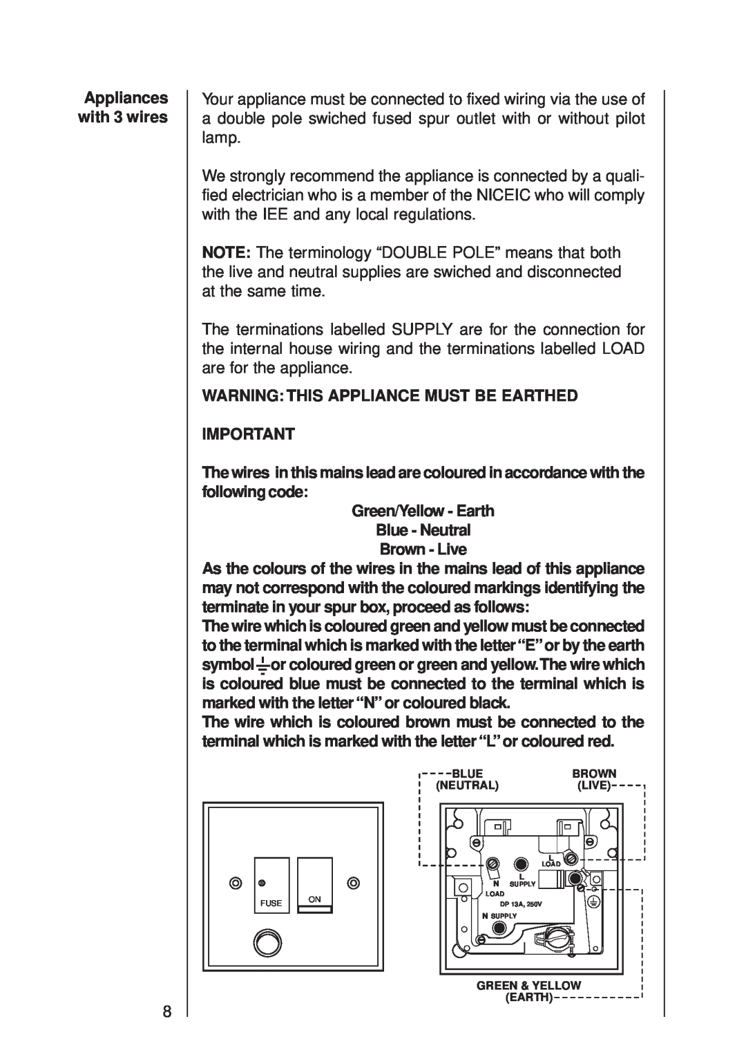 Electrolux 335 D operating instructions Appliances with 3 wires, Warning This Appliance Must Be Earthed 