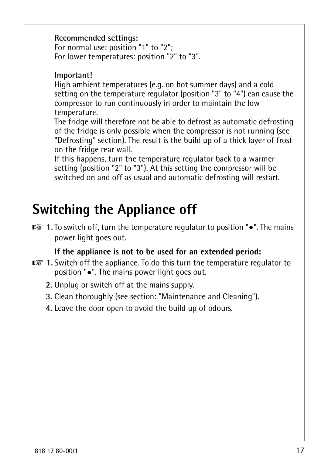 Electrolux 3350-6 KA operating instructions Switching the Appliance off, Recommended settings 