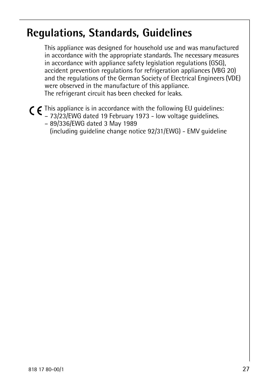 Electrolux 3350-6 KA operating instructions Regulations, Standards, Guidelines 