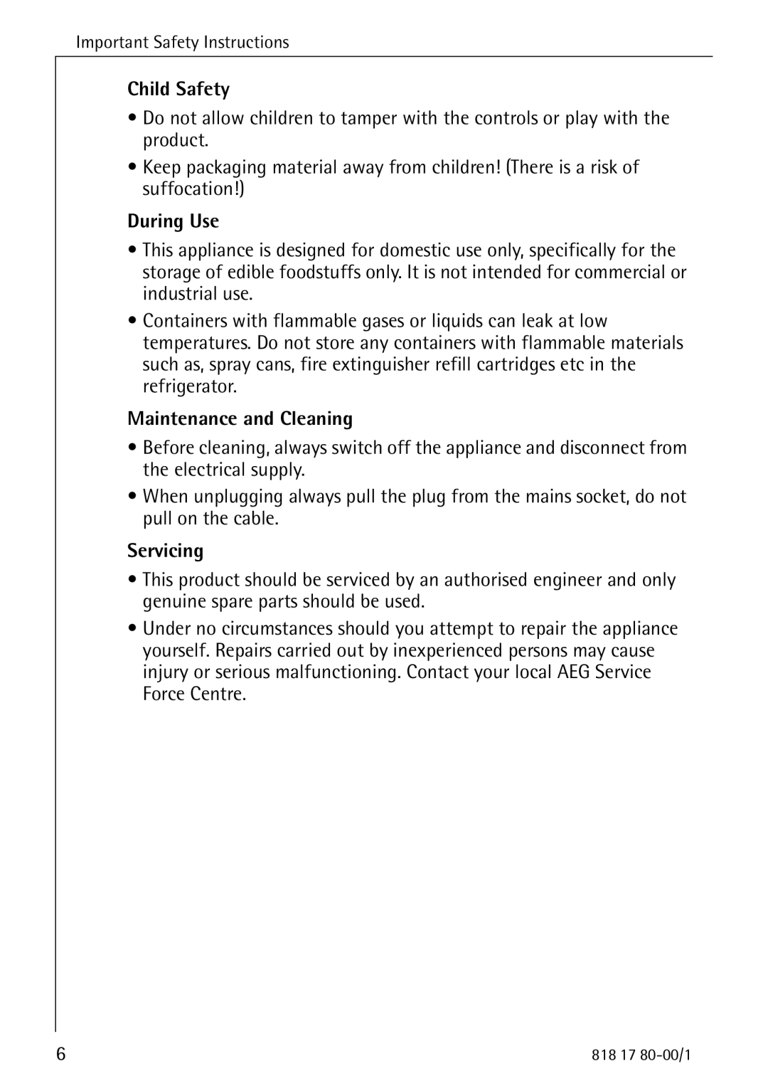 Electrolux 3350-6 KA operating instructions Child Safety, During Use, Maintenance and Cleaning, Servicing 