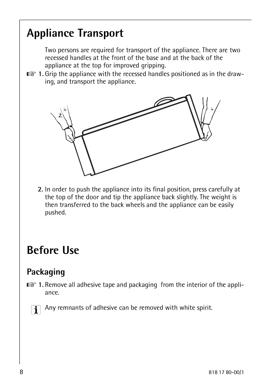 Electrolux 3350-6 KA operating instructions Appliance Transport, Before Use 