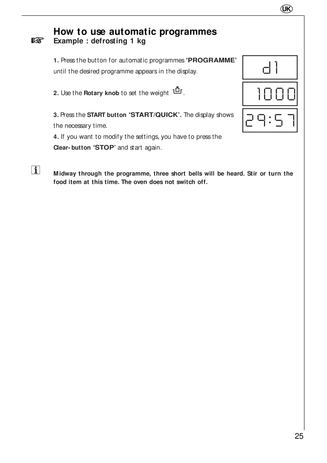 Electrolux 343 U, 343 E manual How to use automatic programmes, Example defrosting 1 kg 