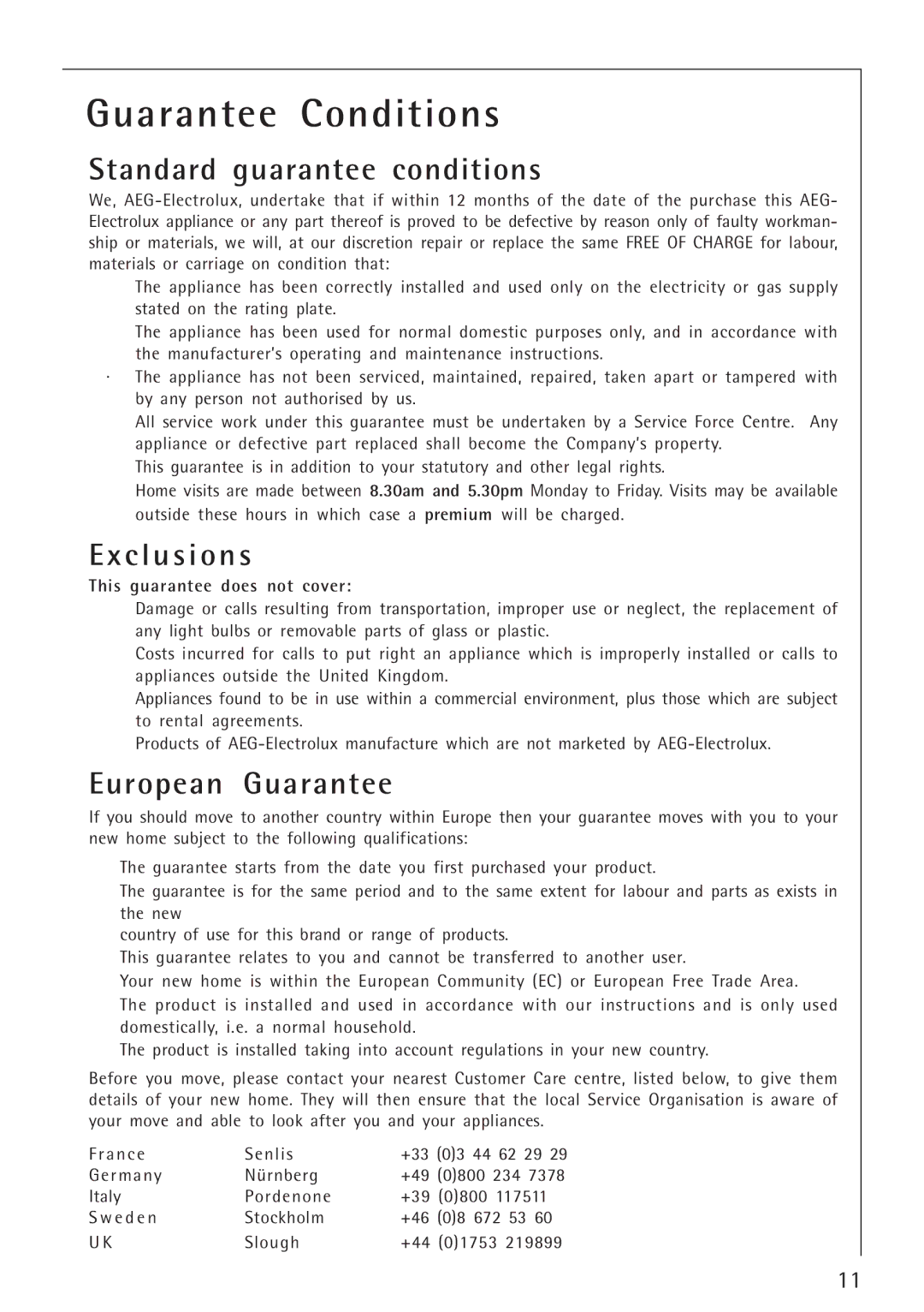 Electrolux 34942G Guarantee Conditions, Standard guarantee conditions, Exclusions, European Guarantee 