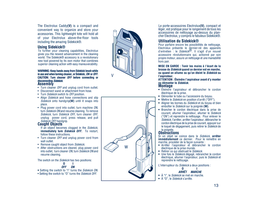 Electrolux 3500 SR Series manual Using Sidekick 