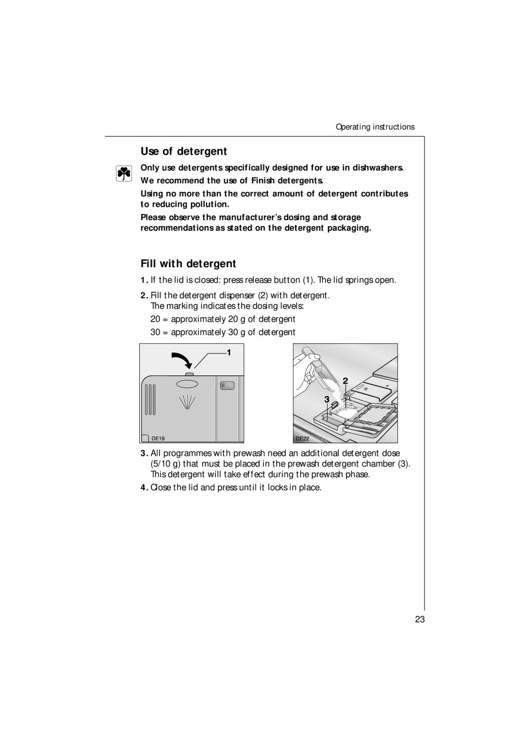 Electrolux 35085 VI manual Use of detergent, Fill with detergent 