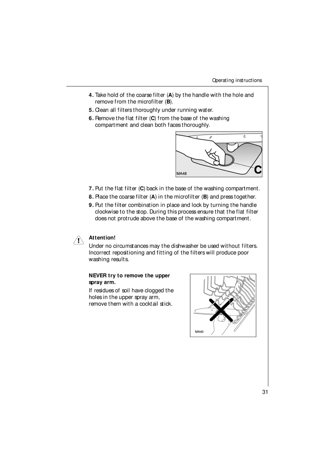 Electrolux 35085 VI manual Never try to remove the upper spray arm 