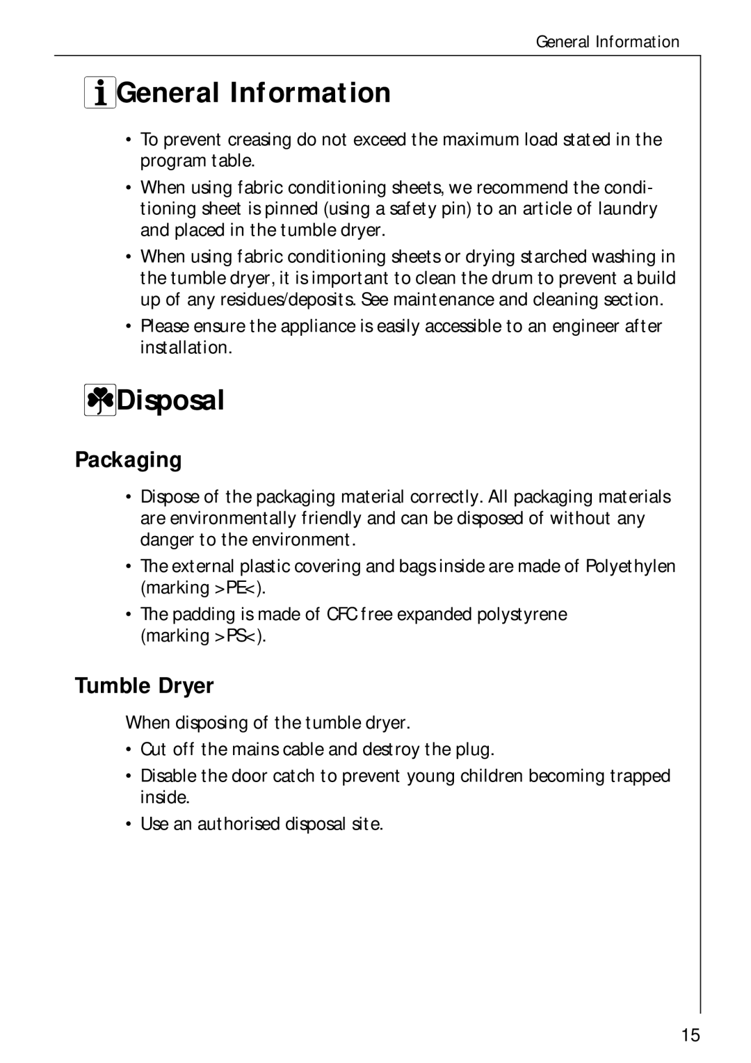 Electrolux 35600 installation instructions General Information, Disposal, Packaging, Tumble Dryer 