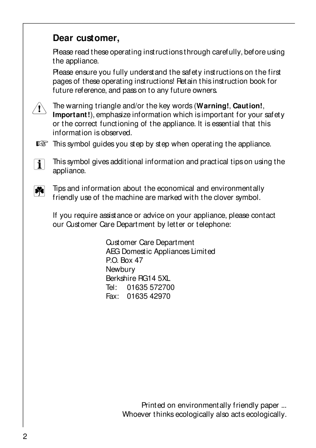 Electrolux 35600 installation instructions Dear customer 