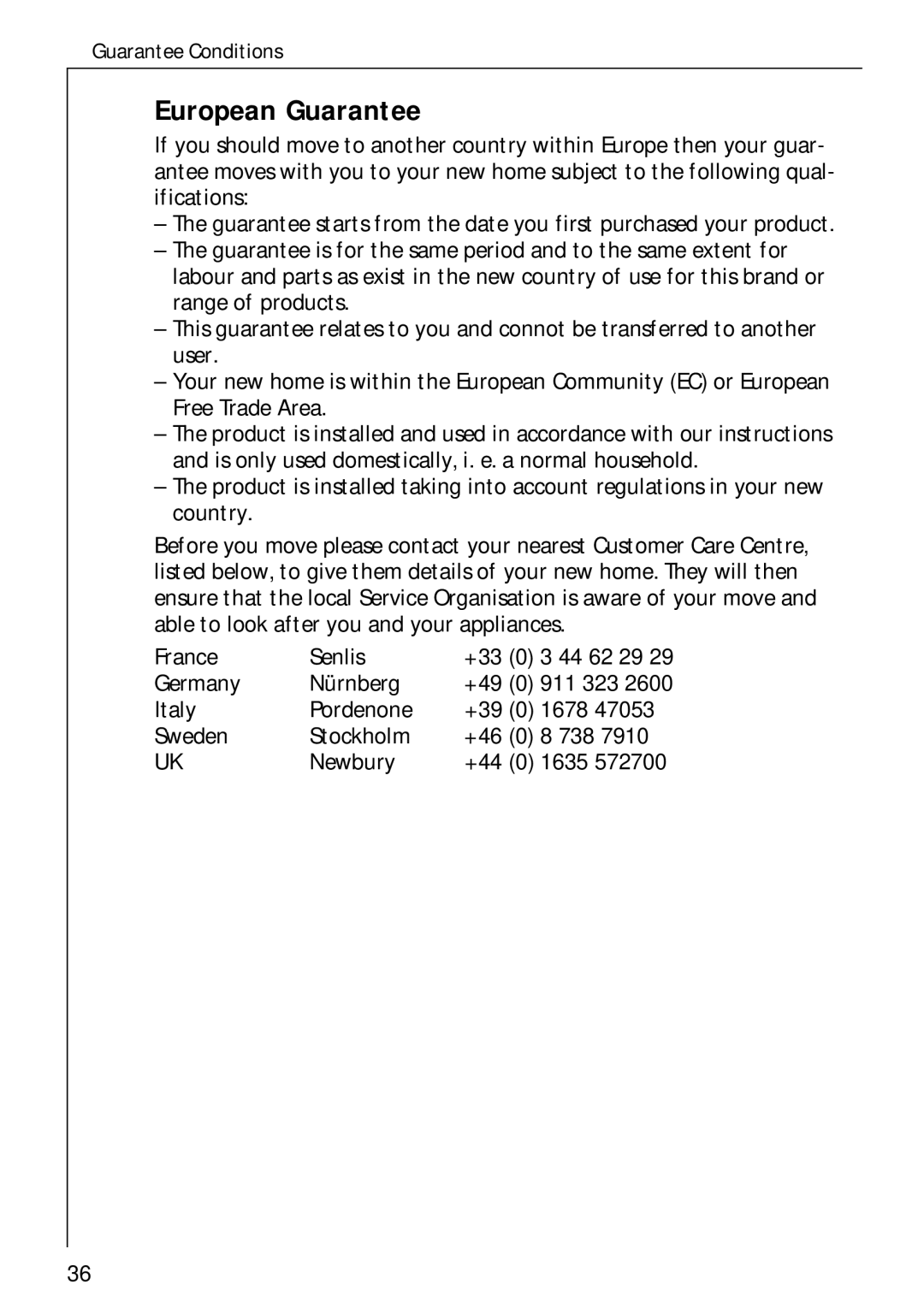 Electrolux 35600 installation instructions European Guarantee 