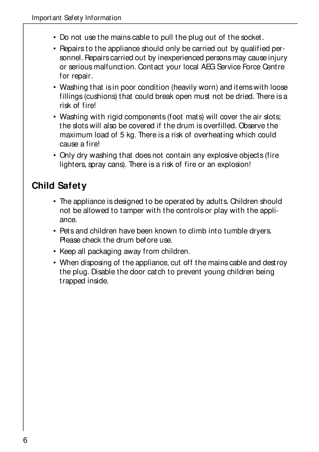 Electrolux 35600 installation instructions Child Safety 