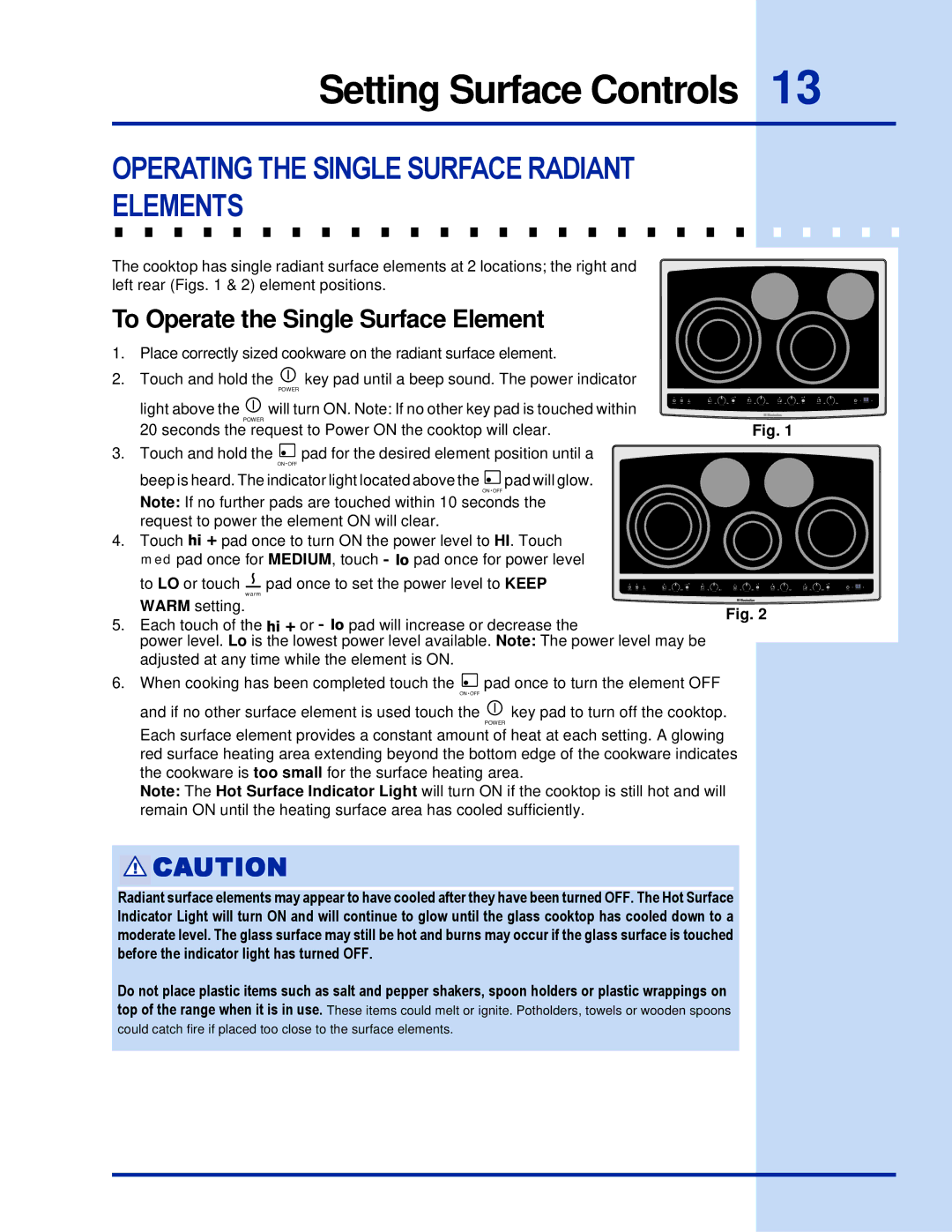 Electrolux 36 manual Operating the Single Surface Radiant Elements, To Operate the Single Surface Element 