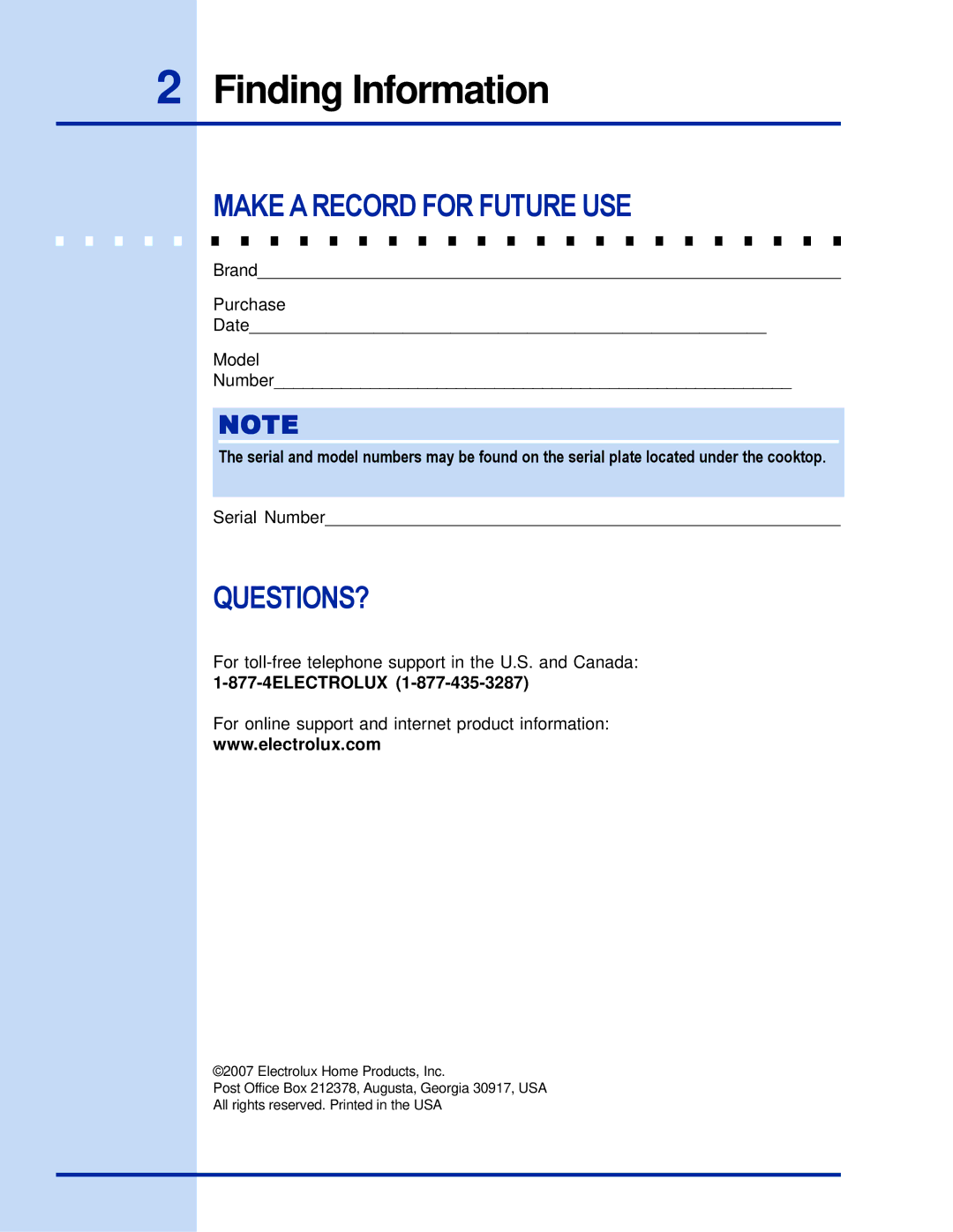 Electrolux 36 manual Finding Information, Make a Record for Future USE, Questions? 