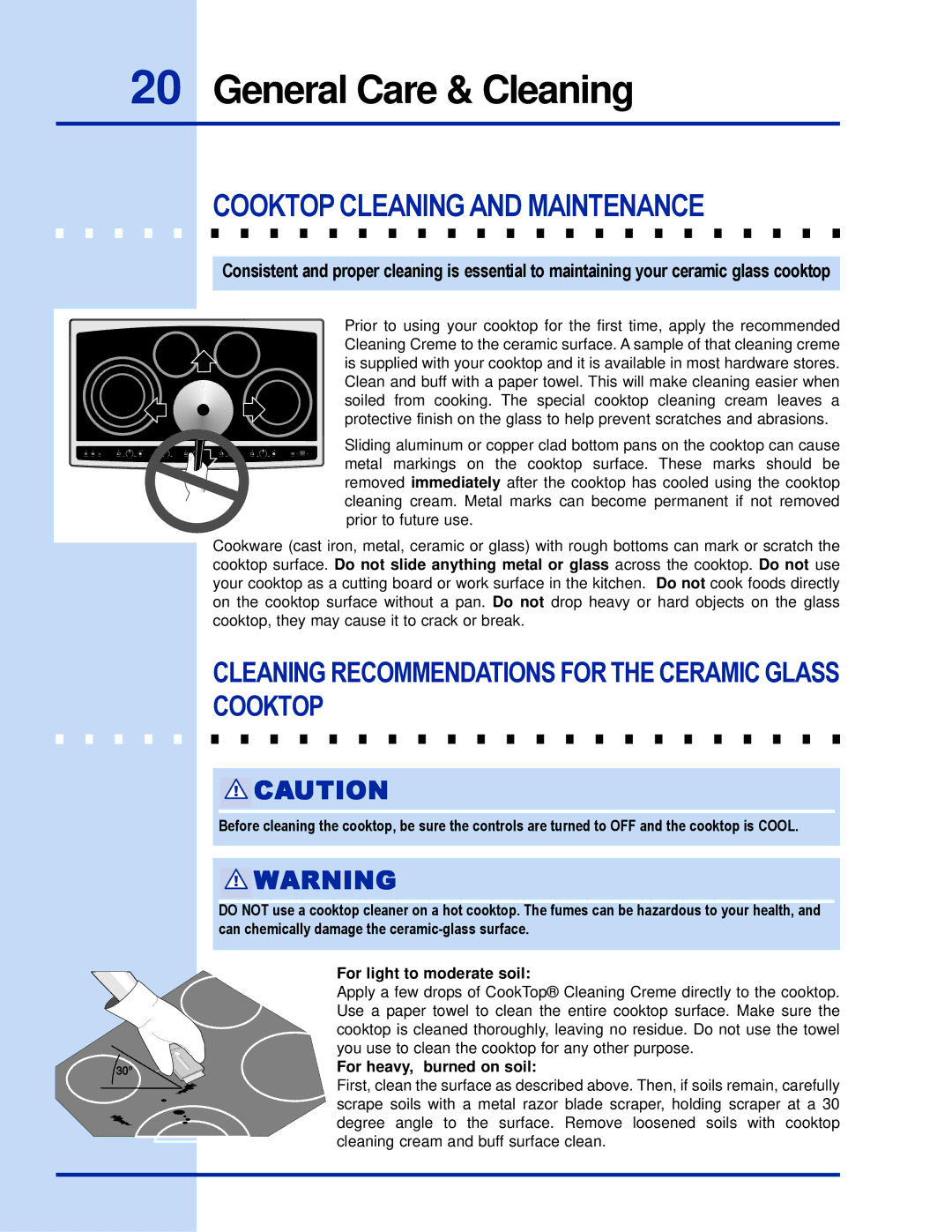 Electrolux 36 manual Cooktop Cleaning and Maintenance, Cleaning Recommendations for the Ceramic Glass Cooktop 