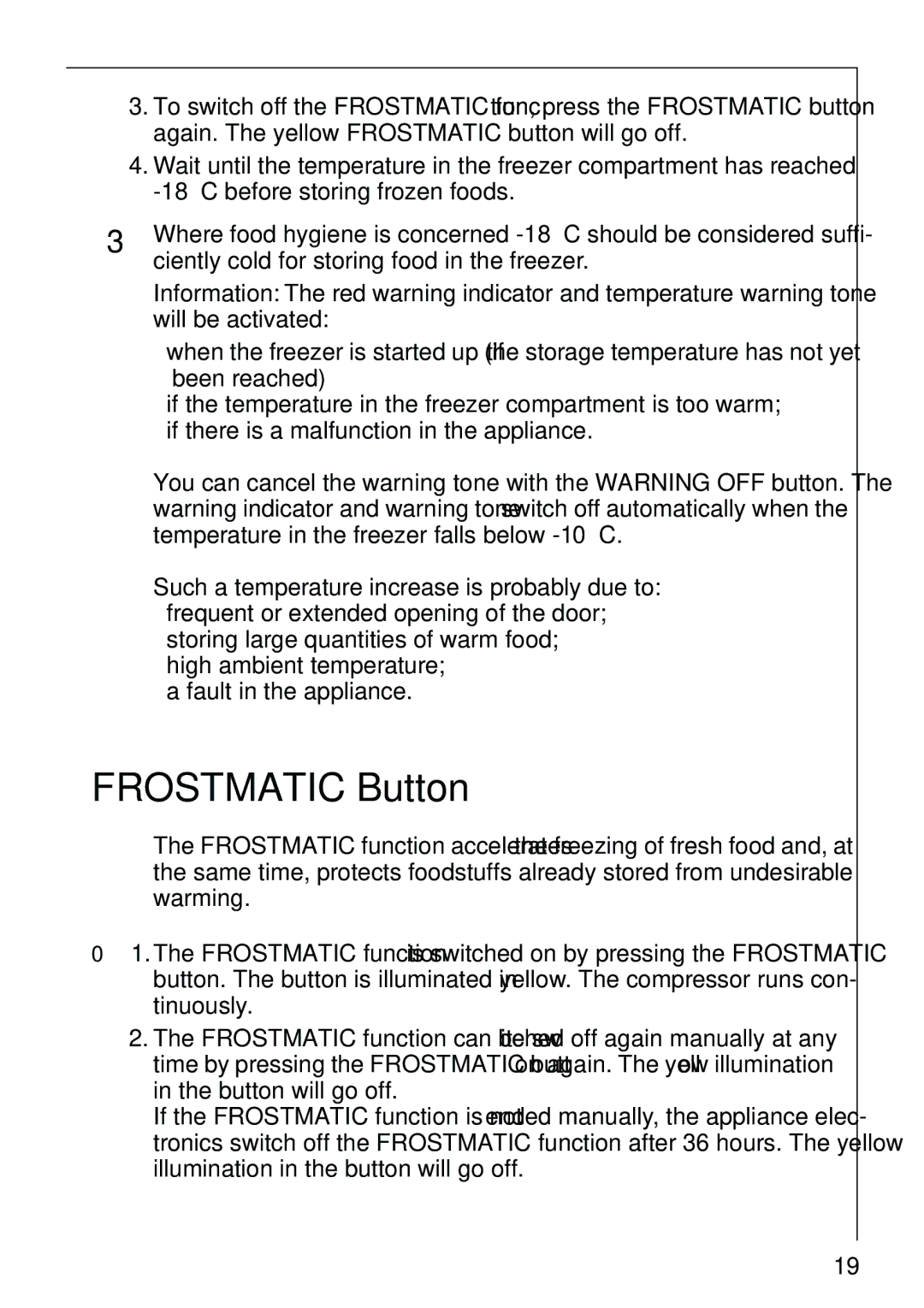 Electrolux 3798-6 KG, 3791-6 KG manual Frostmatic Button 