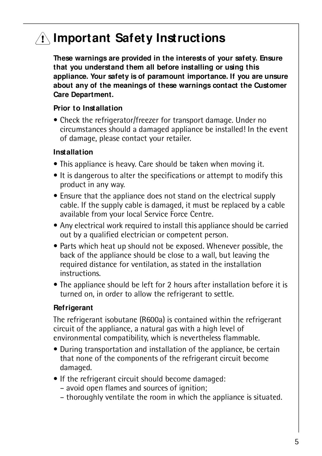 Electrolux 3798-6 KG, 3791-6 KG manual Important Safety Instructions, Prior to Installation, Refrigerant 