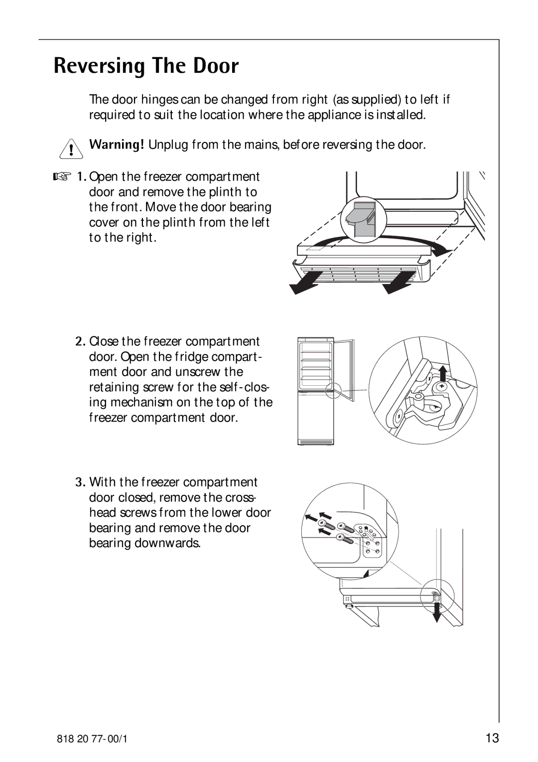 Electrolux 3985-7 KG manual Reversing The Door, Bearing downwards 