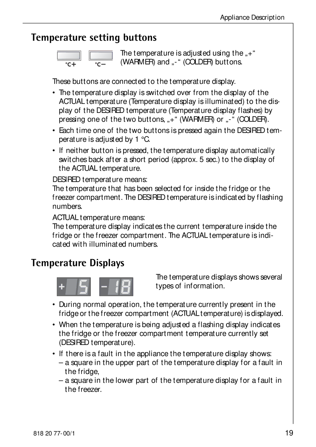 Electrolux 3985-7 KG manual Temperature setting buttons, Temperature Displays 