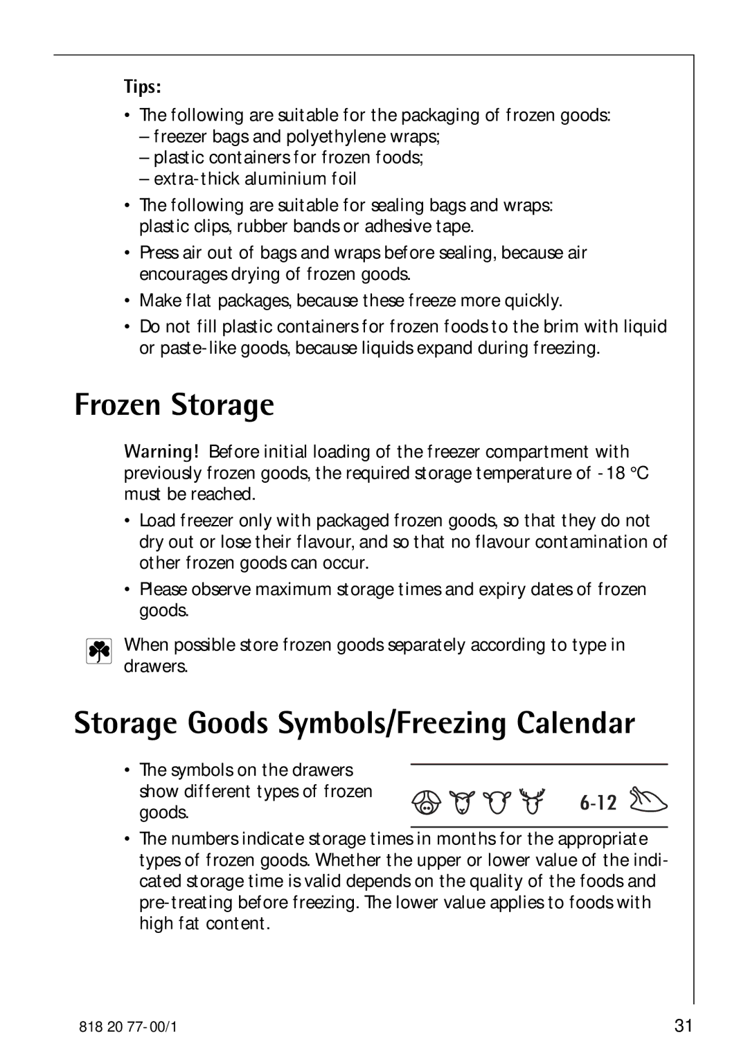 Electrolux 3985-7 KG manual Frozen Storage, Storage Goods Symbols/Freezing Calendar, Tips 