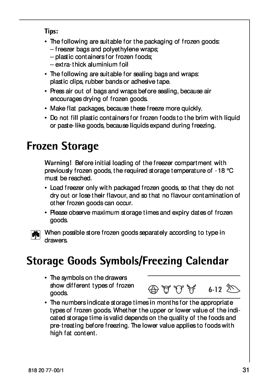Electrolux 3985-7 KG manual Frozen Storage, Storage Goods Symbols/Freezing Calendar, Tips 
