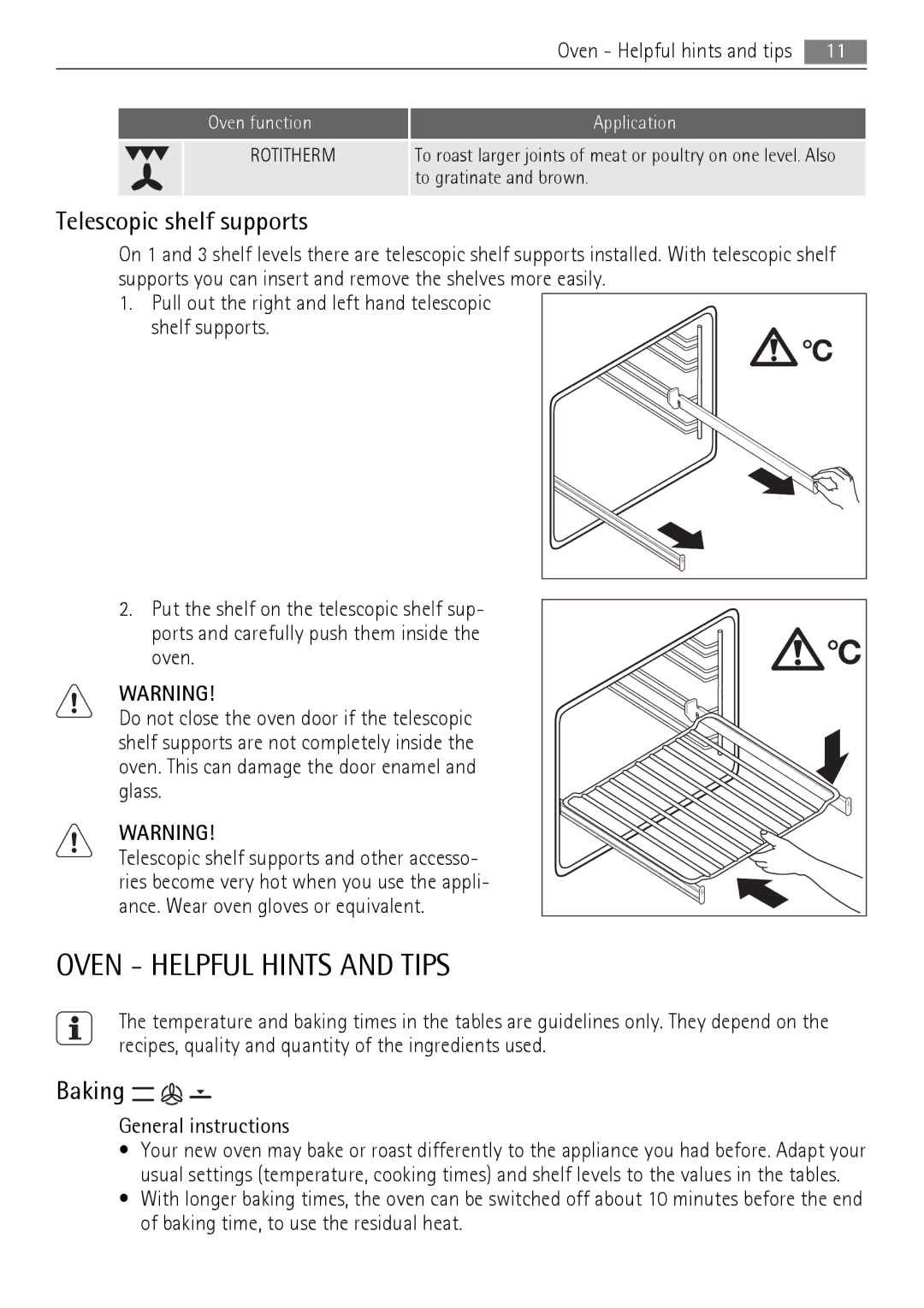 Electrolux 40036VI-WN user manual Telescopic shelf supports, Baking, General instructions, To gratinate and brown 