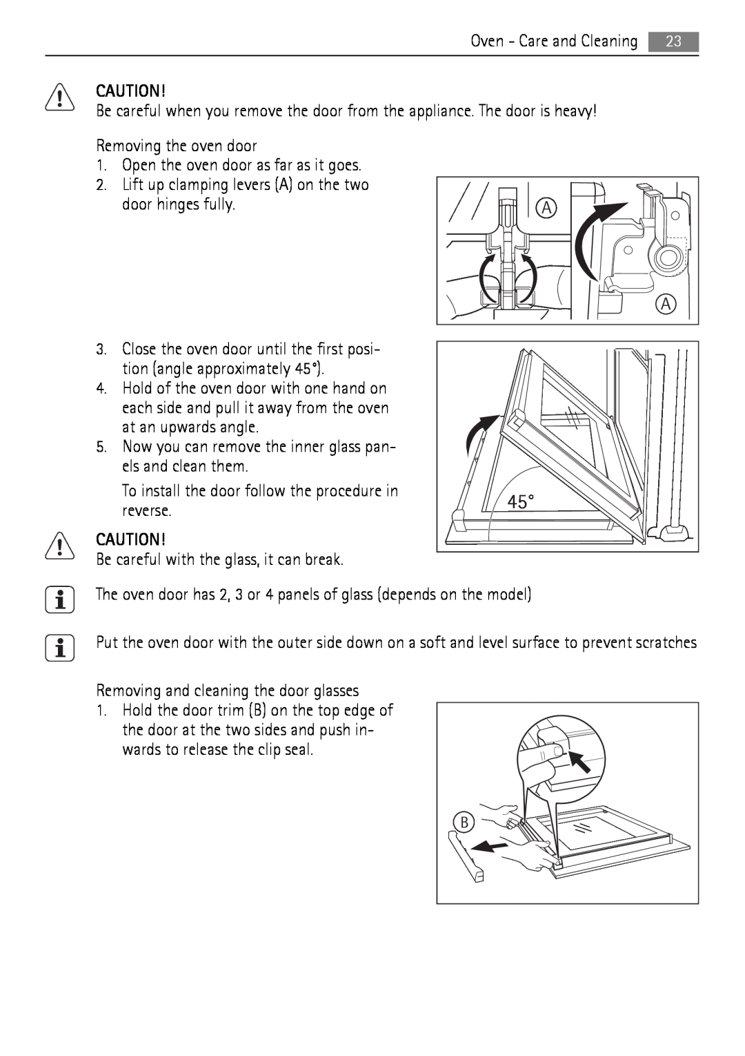 Electrolux 40036VI-WN user manual Close the oven door until the first posi- tion angle approximately 