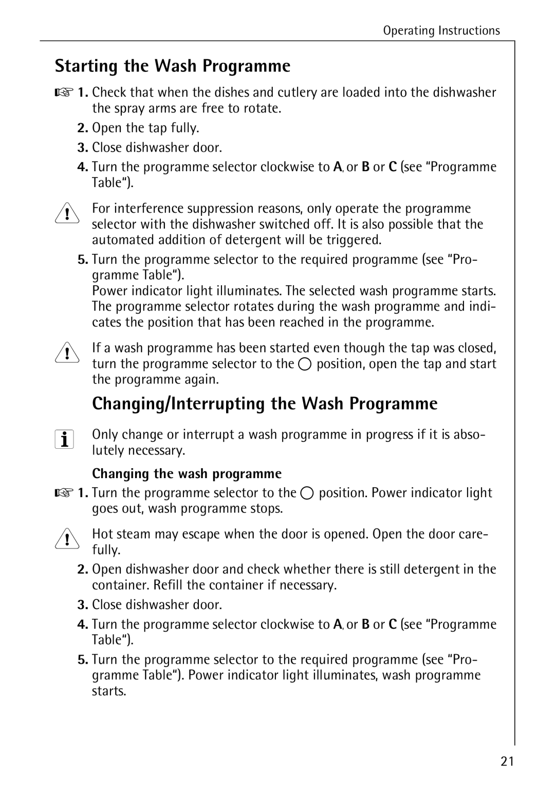 Electrolux 40300 manual Starting the Wash Programme, Changing/Interrupting the Wash Programme, Changing the wash programme 