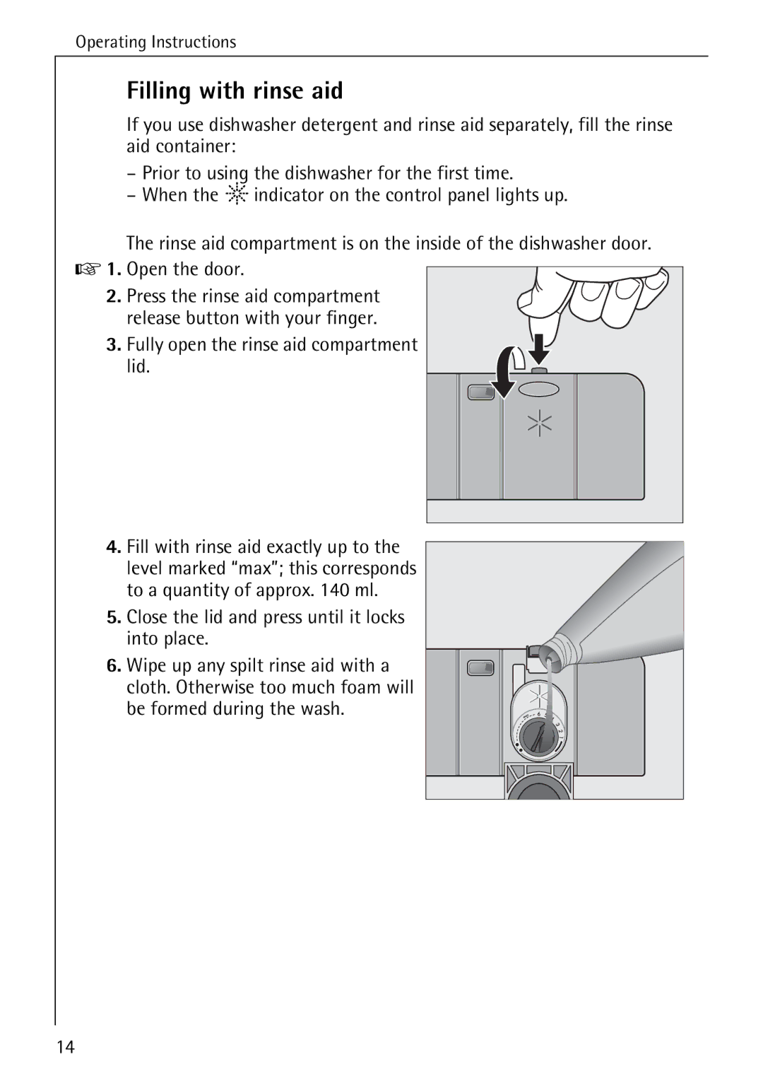 Electrolux 40640 manual Filling with rinse aid, Fully open the rinse aid compartment lid 