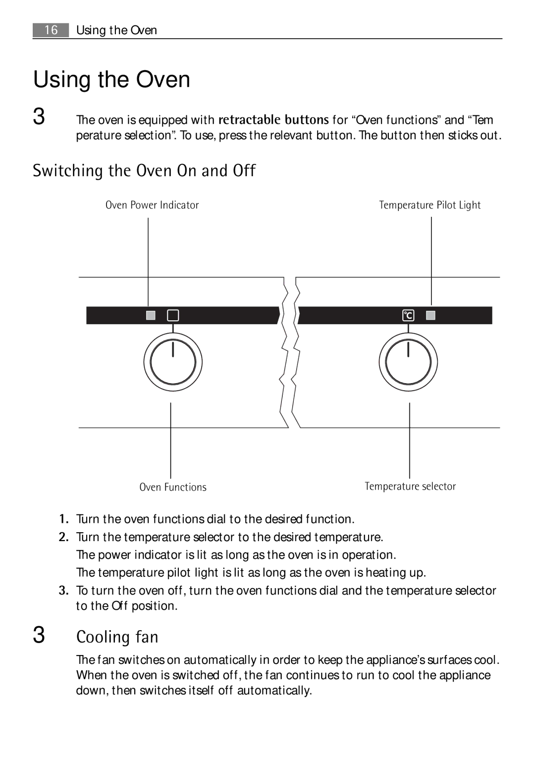 Electrolux 41056VH user manual Using the Oven, Switching the Oven On and Off, Cooling fan 