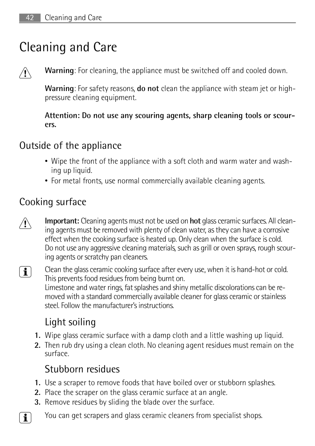 Electrolux 41056VH user manual Cleaning and Care, Outside of the appliance, Light soiling, Stubborn residues 