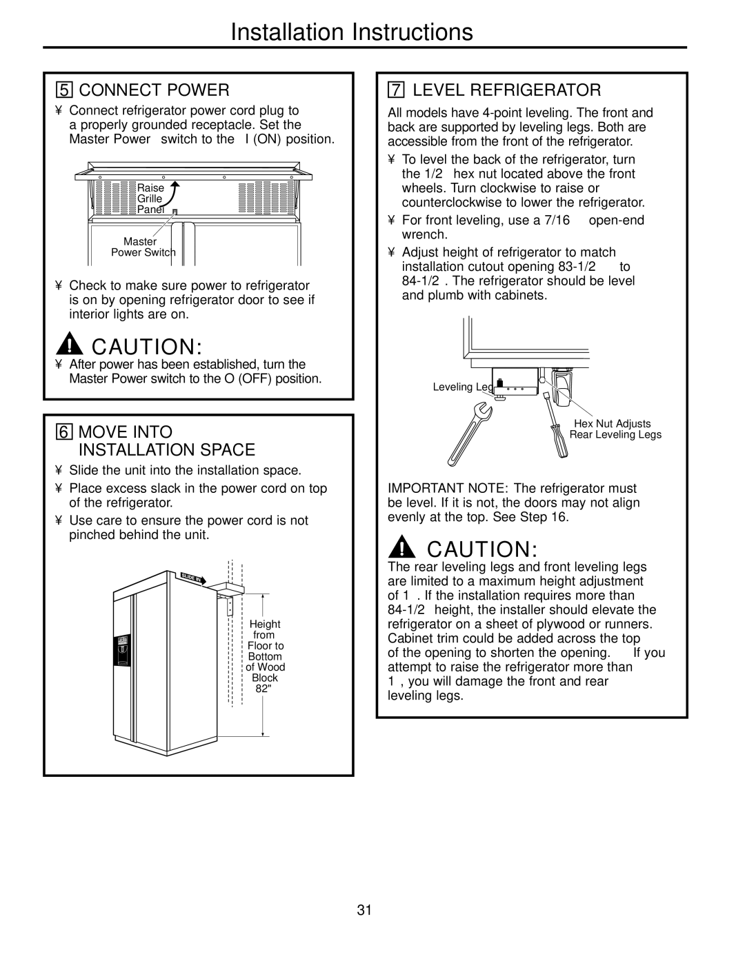 Electrolux 42 owner manual Connect Power, Move Into Installation Space, Level Refrigerator 