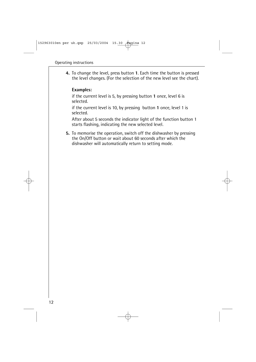 Electrolux 44450 manual Examples 