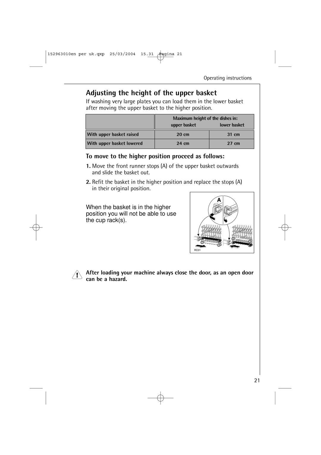 Electrolux 44450 manual Adjusting the height of the upper basket, To move to the higher position proceed as follows 