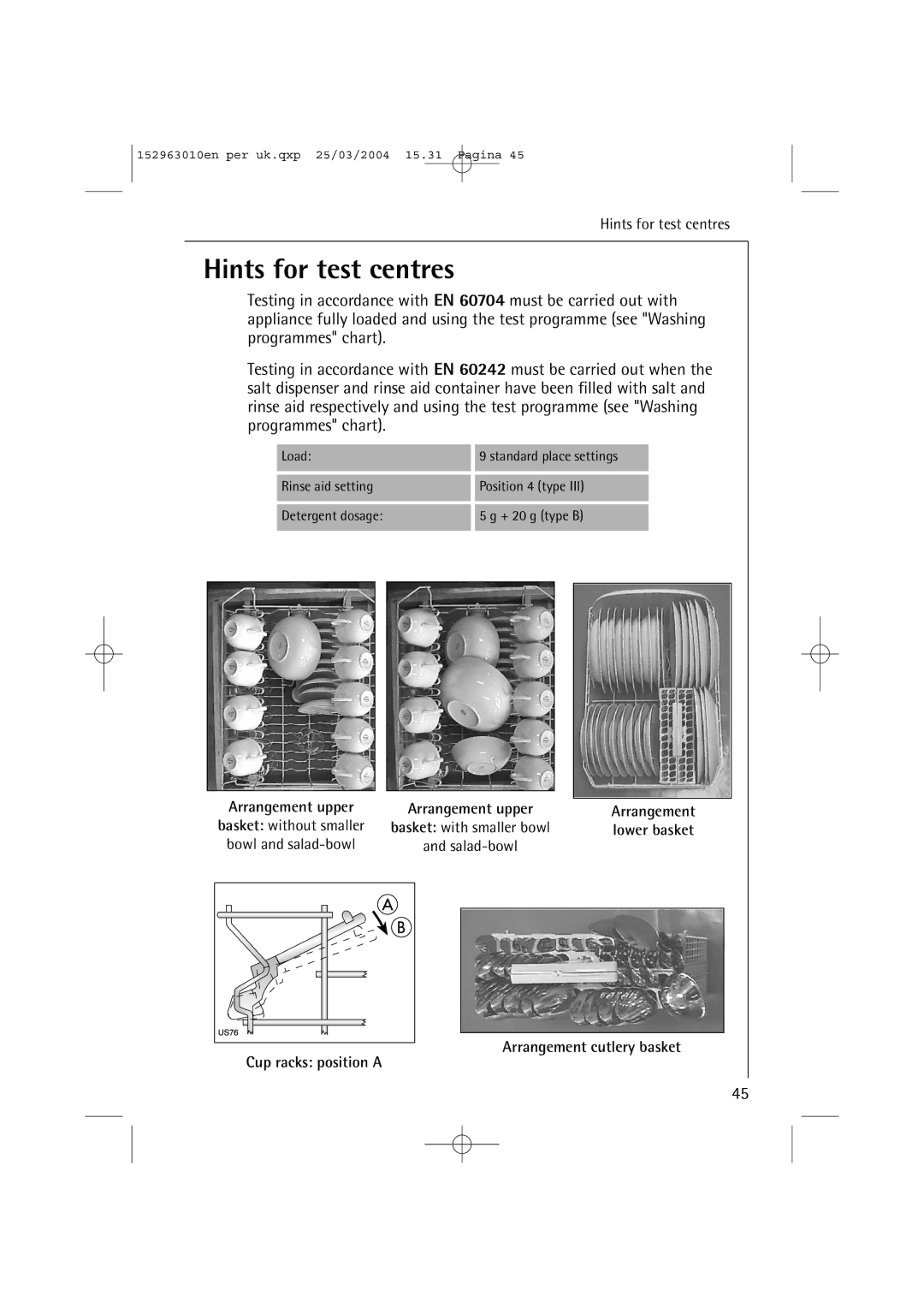 Electrolux 44450 manual Hints for test centres, Arrangement cutlery basket Cup racks position a 