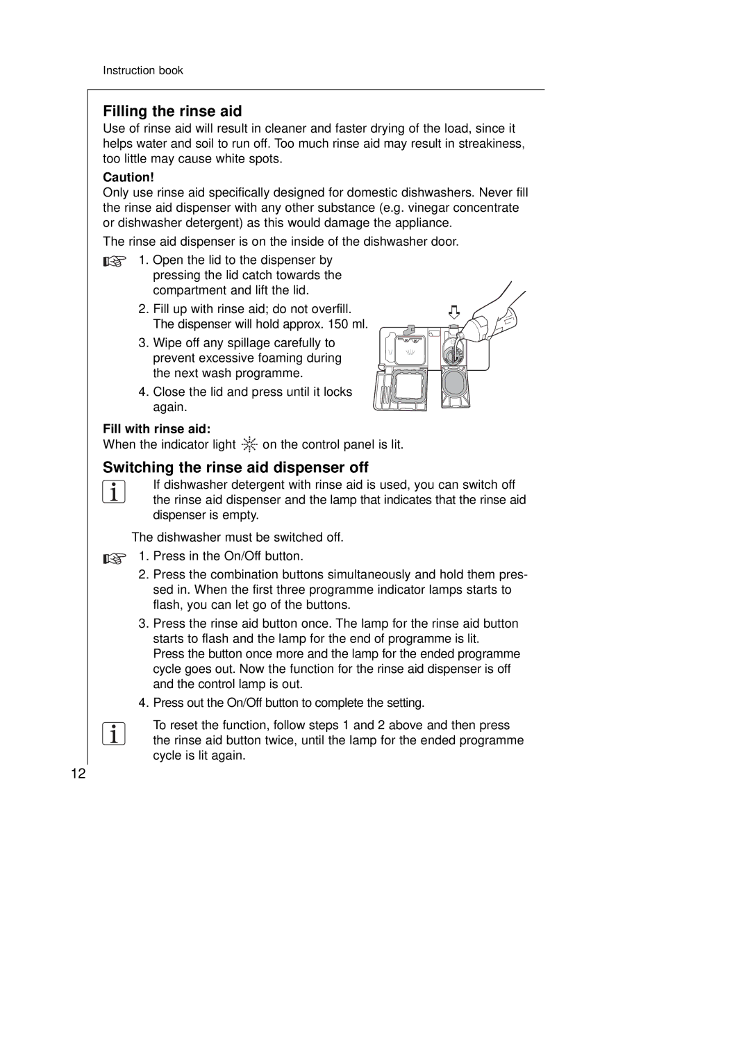 Electrolux 45250Vi manual Filling the rinse aid, Switching the rinse aid dispenser off, Fill with rinse aid 