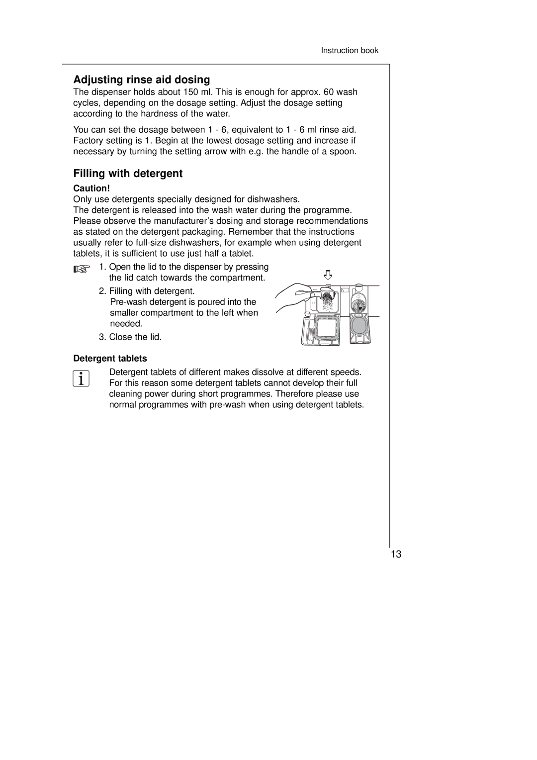 Electrolux 45250Vi manual Adjusting rinse aid dosing, Filling with detergent, Detergent tablets 