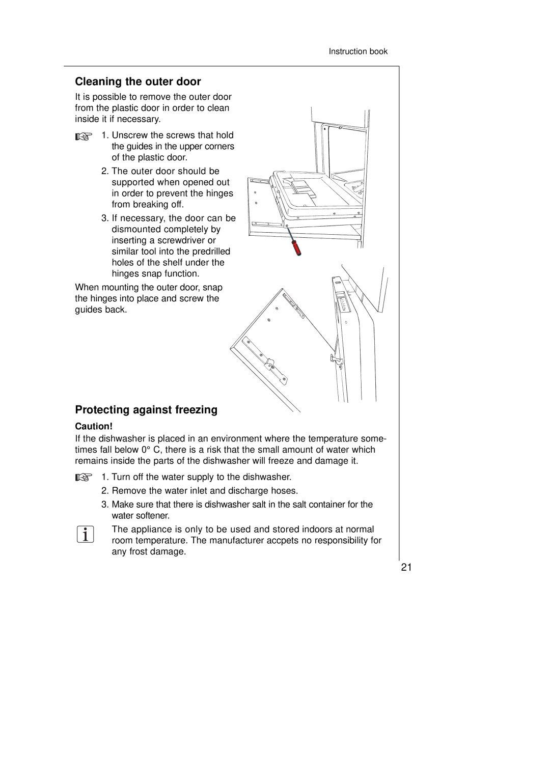 Electrolux 45250Vi manual Cleaning the outer door, Protecting against freezing 