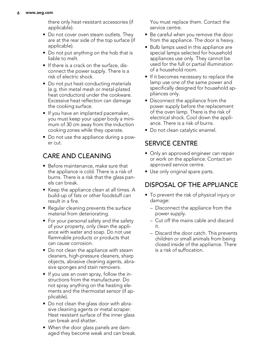 Electrolux 49332I-MN user manual Care and Cleaning, Service Centre, Disposal of the Appliance 