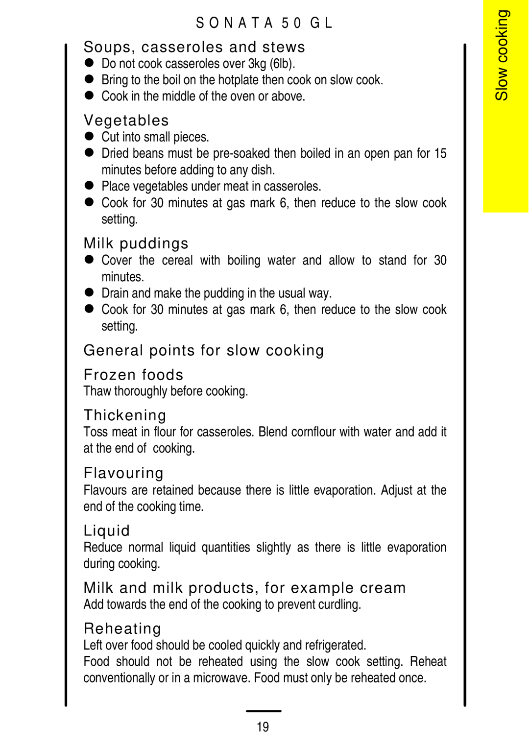 Electrolux 5 0 G L installation instructions Slow cooking 