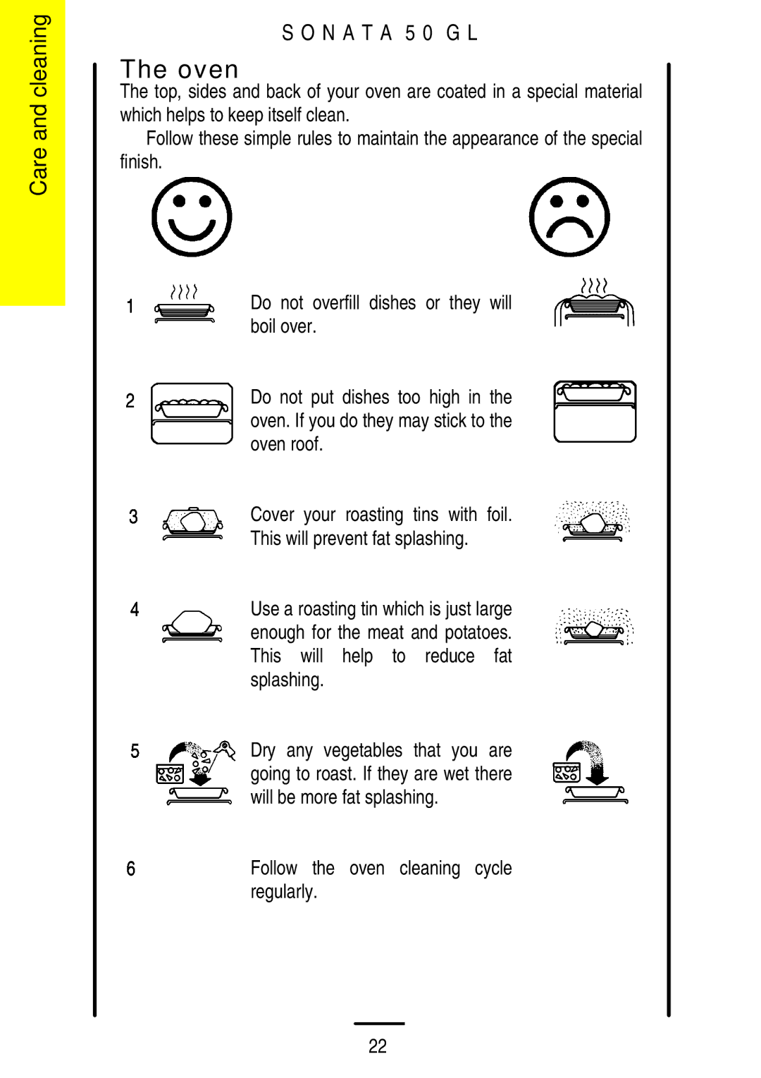 Electrolux 5 0 G L installation instructions Follow the oven cleaning cycle regularly 