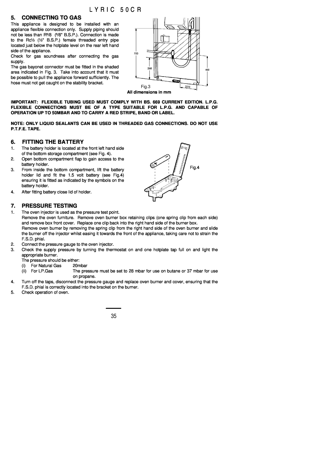 Electrolux 50 CR installation instructions L Y R I C 5 0 C R, Connecting To Gas, Fitting The Battery, Pressure Testing 