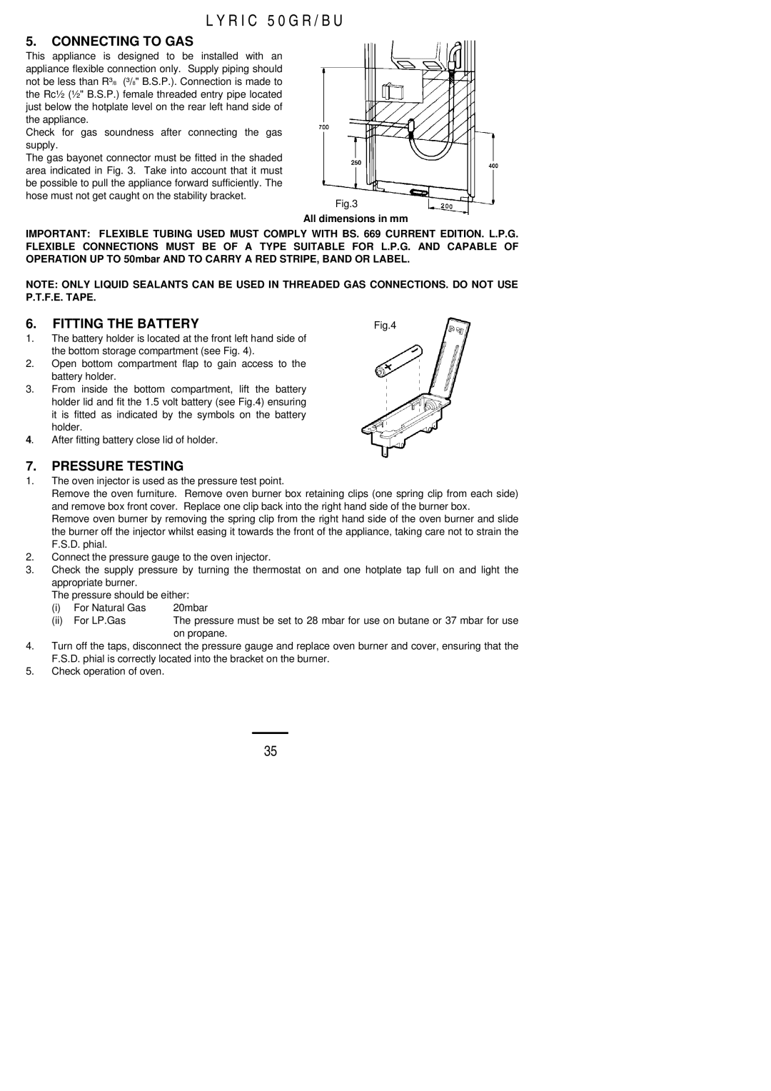 Electrolux 50 GR/BU installation instructions Connecting to GAS, Fitting the Battery, Pressure Testing 