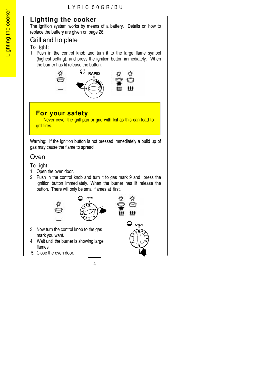 Electrolux 50 GR/BU installation instructions Lighting the cooker, Grill and hotplate, For your safety, Oven, To light 