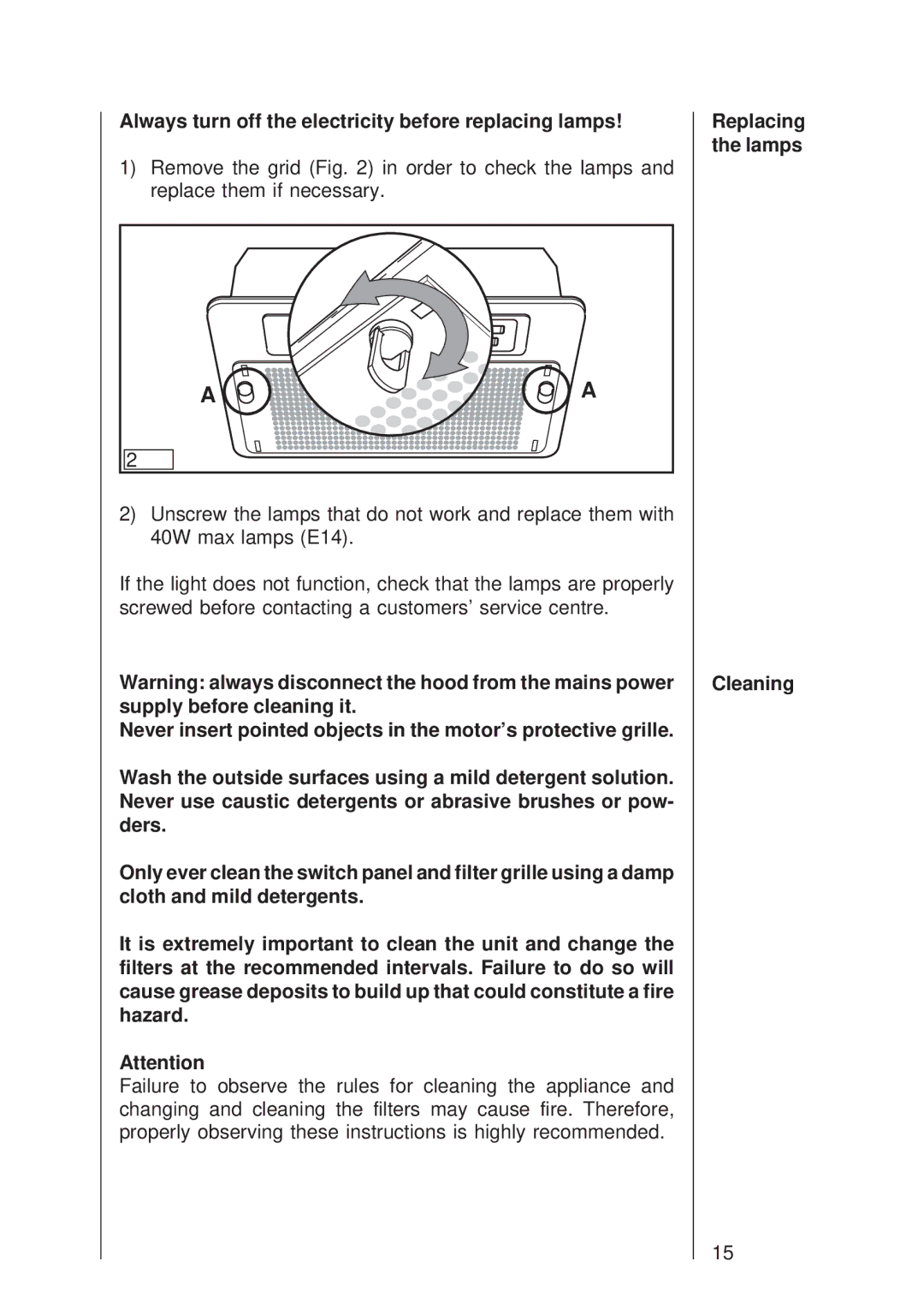 Electrolux 502 D manual Always turn off the electricity before replacing lamps, Replacing the lamps Cleaning 