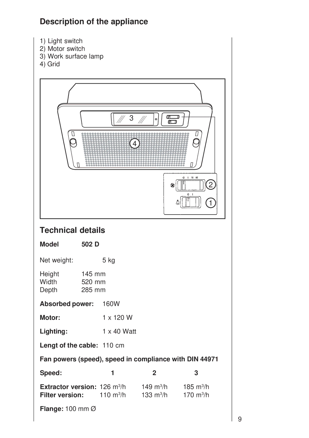 Electrolux 502 D manual Description of the appliance, Technical details 