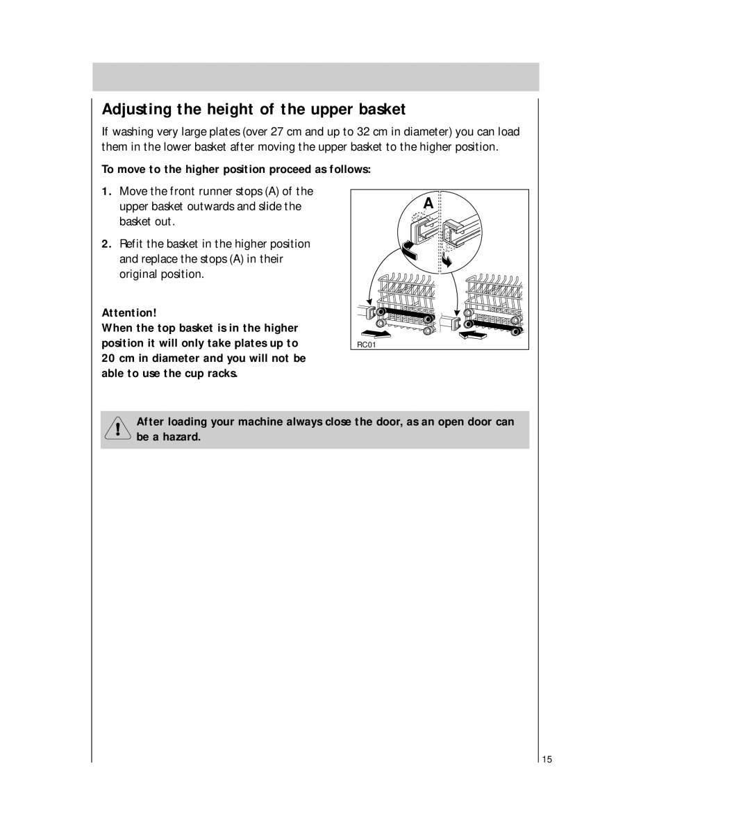 Electrolux 5041 Adjusting the height of the upper basket, To move to the higher position proceed as follows 