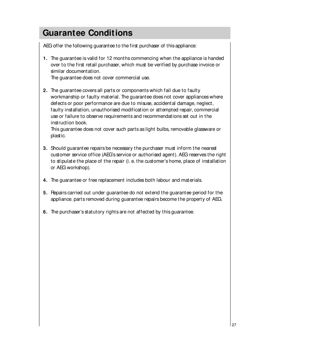 Electrolux 5041 operating instructions Guarantee Conditions 