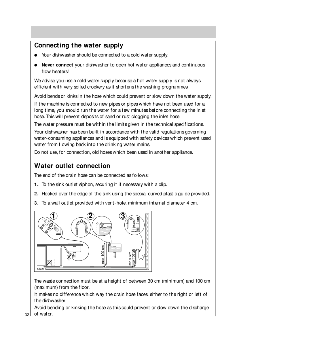 Electrolux 5041 operating instructions Connecting the water supply, Water outlet connection 