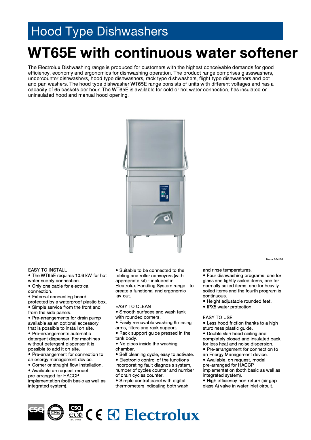 Electrolux 504156 manual WT65E with continuous water softener, Hood Type Dishwashers 