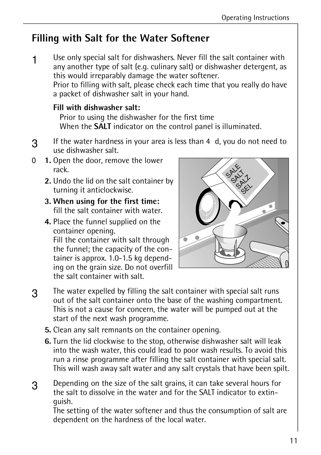 Electrolux 50500 manual Filling with Salt for the Water Softener, Fill with dishwasher salt, Turning it anticlockwise 