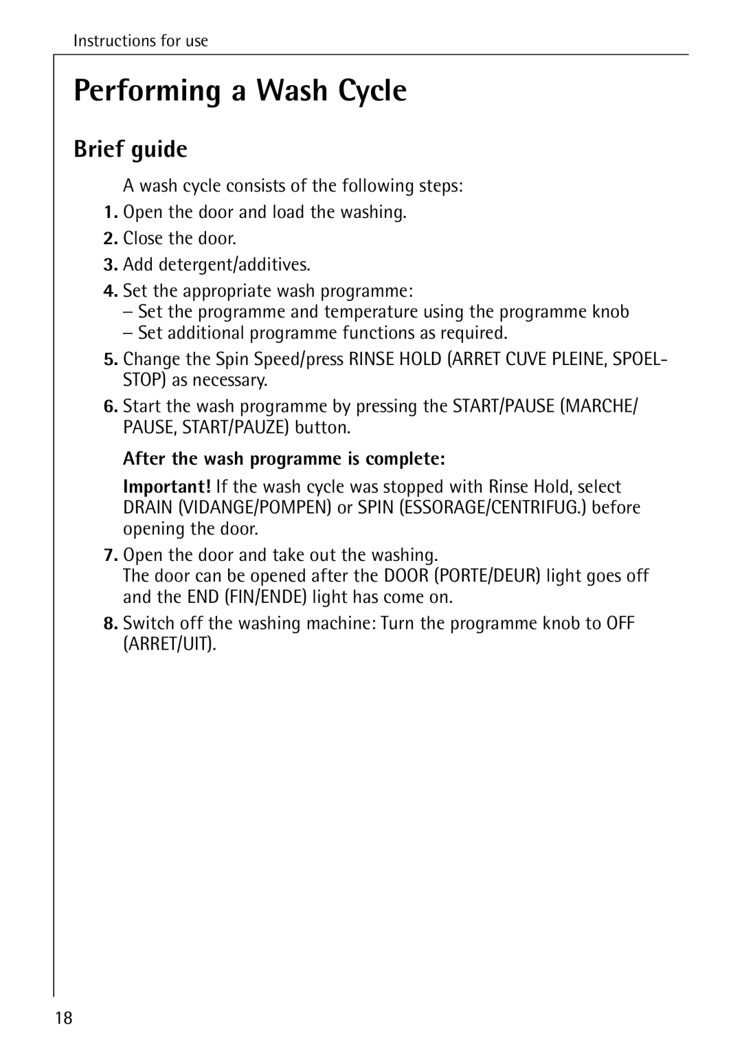 Electrolux 50550 manual Performing a Wash Cycle, Brief guide, After the wash programme is complete 